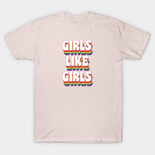 Girls like girls (rainbow) T-Shirt